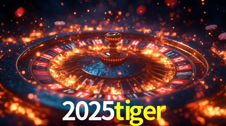 2025 tiger bet