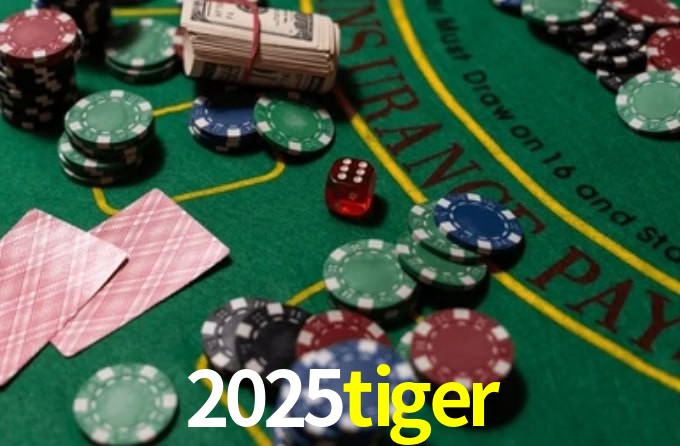 2025tiger net